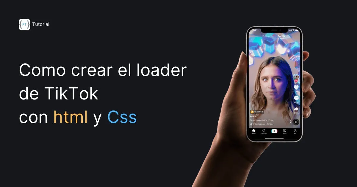 Imagen del articulo Como crear el loader de TikTok con html y Css | Blog de fvcoder